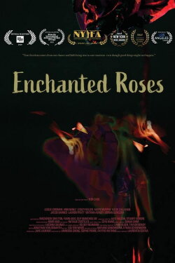 Enchanted Roses (2020)