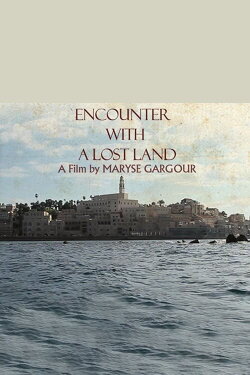 Encounter with a Lost Land (2013) Encounter with a Lost Land (2013)