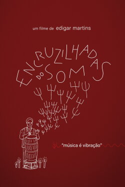 ENCRUZILHADAS DO SOM (2023) ENCRUZILHADAS DO SOM (2023)