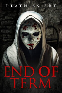 End of Term (2021) End of Term (2021)