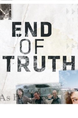 End of Truth (2017) End of Truth (2017)