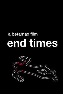 End Times (2022)