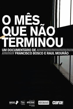 Endless June - Brazil’s New Political Culture (2019) Endless June - Brazil’s New Political Culture (2019)