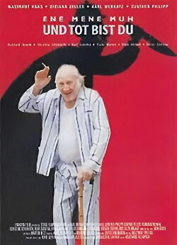 Ene mene muh – und tot bist du (2001) Ene mene muh – und tot bist du (2001)