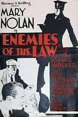 Enemies of the Law (1931) Enemies of the Law (1931)