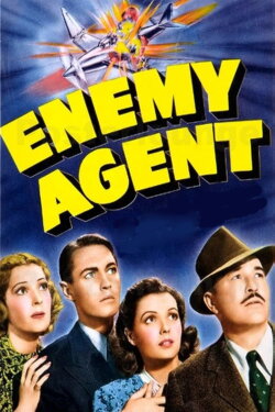 Enemy Agent (1940) Enemy Agent (1940)