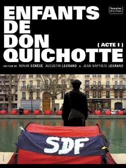 Enfants de Don Quichotte (Acte 1) (2008)