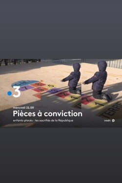 Enfants placés : les sacrifiés de la République (2019) Enfants placés : les sacrifiés de la République (2019)