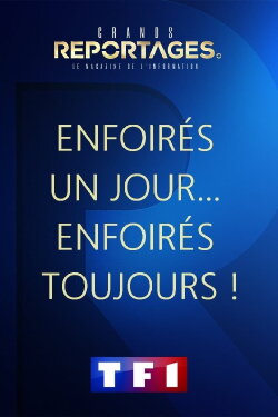 Enfoirés un Jour… Enfoirés toujours ! (2023) Enfoirés un Jour… Enfoirés toujours ! (2023)
