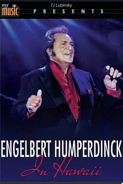 ENGELBERT HUMPERDINK: Live At Hawaii (My Music Presents) (2018)