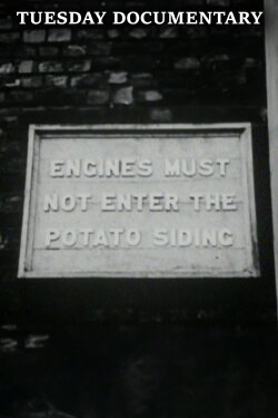 Engines Must Not Enter the Potato Siding (1969) Engines Must Not Enter the Potato Siding (1969)