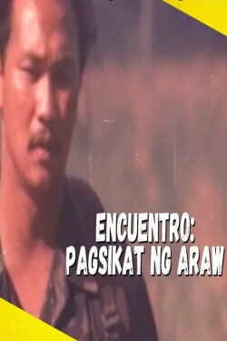 Engkwentro: Pagsikat ng araw (1994)