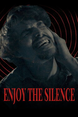 Enjoy the Silence (2023) Enjoy the Silence (2023)