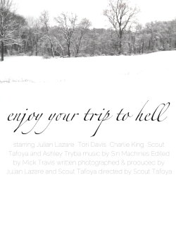 Enjoy Your Trip To Hell (2017)