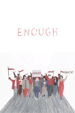 Enough (2021) Enough (2021)