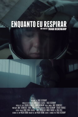 Enquanto eu Respirar (2021) Enquanto eu Respirar (2021)