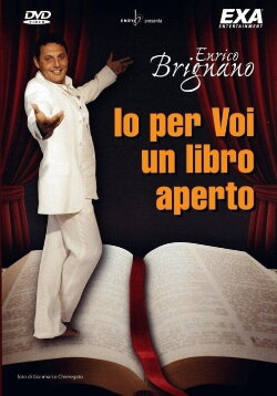 Enrico Brignano: Io per voi un libro aperto (2006) Enrico Brignano: Io per voi un libro aperto (2006)