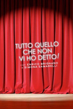 Enrico Brignano: Tutto quello che non vi ho detto (2009) Enrico Brignano: Tutto quello che non vi ho detto (2009)