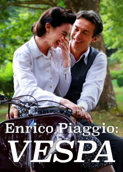 Enrico Piaggio: Vespa (2019) Enrico Piaggio: Vespa (2019)