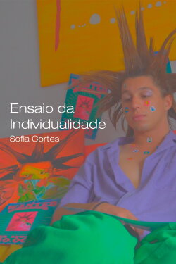 Ensaio da Individualidade (2023) Ensaio da Individualidade (2023)