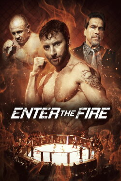 Enter the Fire (2018) Enter the Fire (2018)