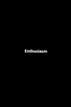 Enthusiasm (2022)