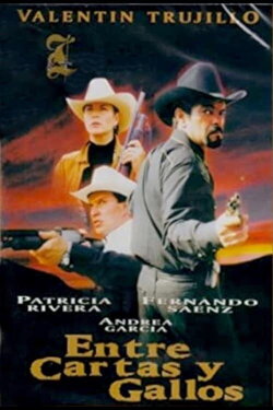 Entre cartas y gallos (1997)