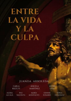 Entre la vida y la culpa (2022)