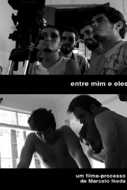 Entre mim e Eles (2013)