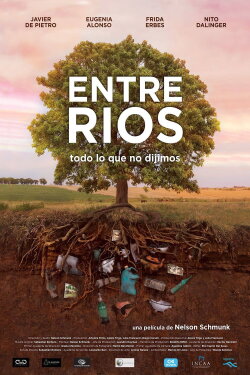 Entre ríos: todo lo que no dijimos (2014) Entre ríos: todo lo que no dijimos (2014)