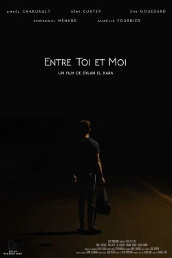Entre toi et moi (2018) Entre toi et moi (2018)