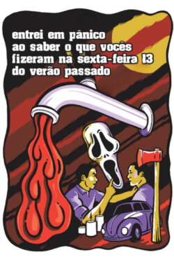 Entrei em Pânico ao Saber o que Vocês Fizeram na Sexta-feira 13 do Verão Passado (2001) Entrei em Pânico ao Saber o que Vocês Fizeram na Sexta-feira 13 do Verão Passado (2001)