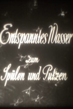 Entspanntes Wasser zum Spülen und Putzen (1955) Entspanntes Wasser zum Spülen und Putzen (1955)