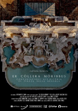 Er Collera Moribbus - Conversazione all'Osteria di Piazza della Gensola (2021) Er Collera Moribbus - Conversazione all'Osteria di Piazza della Gensola (2021)