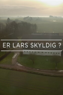 Er Lars Skyldig? (2016)