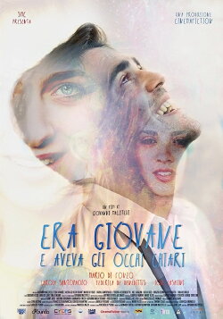 Era giovane e aveva gli occhi chiari (2018) Era giovane e aveva gli occhi chiari (2018)