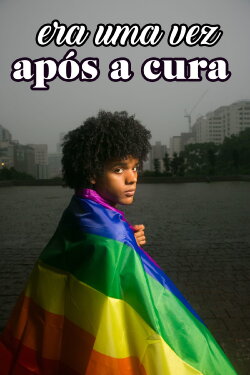 Era Uma Vez Após a Cura (2021) Era Uma Vez Após a Cura (2021)