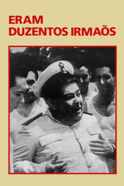 Eram Duzentos Irmãos (1952)