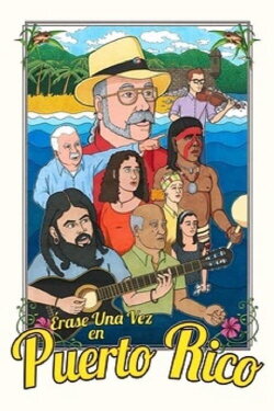 Érase una vez en Puerto Rico (2015) Érase una vez en Puerto Rico (2015)