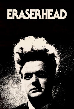 Eraserhead (1977) Eraserhead (1977)