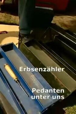Erbsenzähler - Pedanten unter uns (2006) Erbsenzähler - Pedanten unter uns (2006)