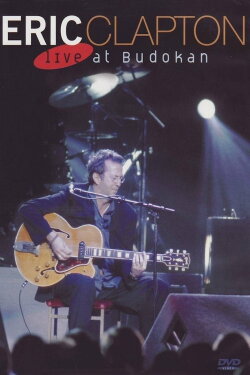 Eric Clapton Live at Budokan, Tokyo (2001) Eric Clapton Live at Budokan, Tokyo (2001)