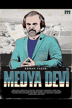 Erman Yaşar: The Media Giant (2023)