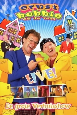 Ernst & Bobbie Show: The Big Move (2006) Ernst & Bobbie Show: The Big Move (2006)