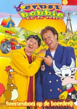 Ernst, Bobbie en de Rest - Beestenboel Op De Boerderij (2004)