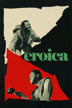 Eroica (1958) Eroica (1958)