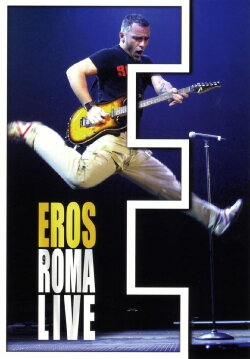 Eros Ramazotti : Live at Rome (2009) Eros Ramazotti : Live at Rome (2009)