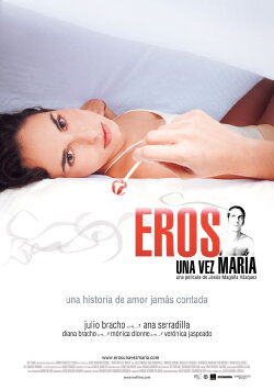 Eros una vez María (2007) Eros una vez María (2007)