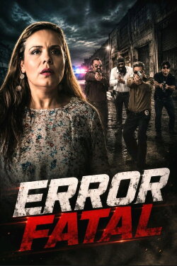 Error Fatal (2016) Error Fatal (2016)
