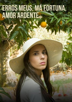 Erros Meus, Má Fortuna, Amor Ardente (2021) Erros Meus, Má Fortuna, Amor Ardente (2021)